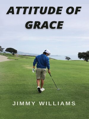 cover image of Attitude of Grace